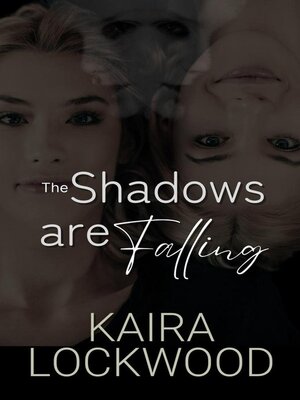 cover image of The Shadows are Falling